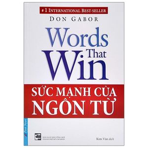 Giao tiếp tốt hơn nhờ cuốn sách sức mạnh của ngôn từ