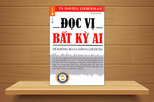 Đọc sách Đọc Vị Bất Kỳ Ai học được kỹ năng nắm bắt tâm người người khác